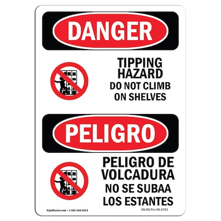 OSHA Danger, Tipping Hazard Do Not Climb Bilingual, 14in X 10in Aluminum